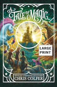 A Tale of Magic... by Chris Colfer, 9780316426336