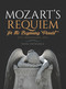 Mozart's Requiem (For The Beginning Pianist with Downloadable MP3s) by David Dutkanicz, 9780486838984