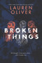 Broken Things - 9780062224149 by Lauren Oliver, 9780062224149