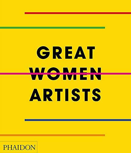 Great Women Artists by Phaidon Editors, 9780714878775