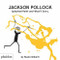 Jackson Pollock Splashed Paint And Wasn't Sorry. by Fausto Gilberti, 9780714879086