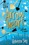 Arrowheart by Rebecca Sky, 9781444940053