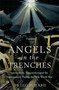 Angels in the Trenches (Spiritualism, Superstition and the Supernatural during the First World War) by Dr Leo Ruickbie, 9781472139597