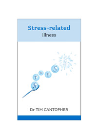 Stress Related Illness by Tim Cantopher, 9781529329193