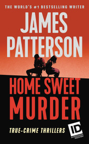 Home Sweet Murder - 9781538763216 by James Patterson, 9781538763216
