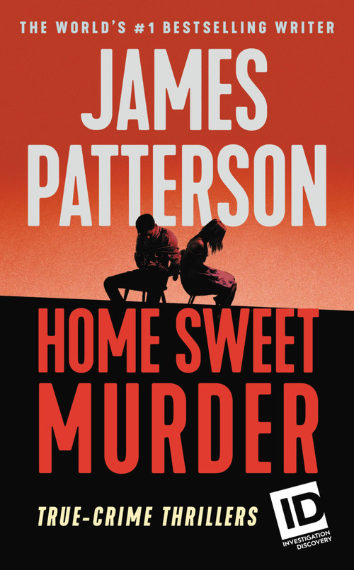 Home Sweet Murder - 9781538763216 by James Patterson, 9781538763216