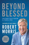 Beyond Blessed (God's Perfect Plan to Overcome All Financial Stress) - 9781546010081 by Robert Morris, Dave Ramsey, 9781546010081