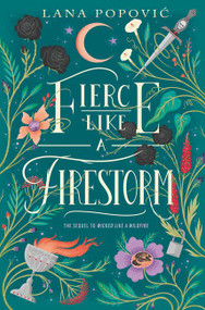 Fierce Like a Firestorm - 9780062436870 by Lana Popovic, 9780062436870