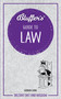 Bluffer's Guide to Law (Instant Wit and Wisdom) by Adrian Laing, 9781785216237