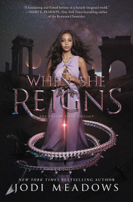 When She Reigns by Jodi Meadows, 9780062469465