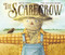 The Scarecrow (A Fall Book for Kids) by Beth Ferry, Eric Fan, Terry Fan, 9780062475763