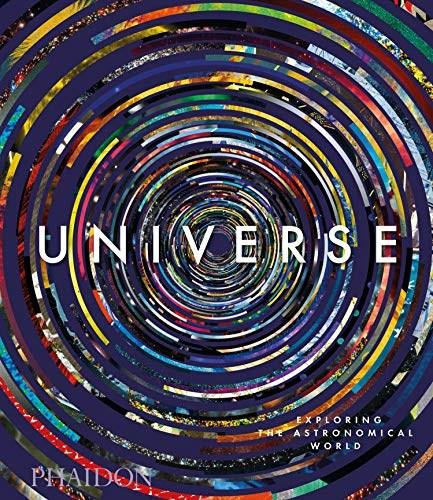 Universe: Exploring the Astronomical World - Midi format by Paul Murdin, Phaidon Editors, David Malin, 9781838660154