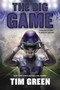 The Big Game - 9780062485618 by Tim Green, 9780062485618