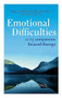 The Compassionate Mind Approach to Difficult Emotions (Using Compassion Focused Therapy) by Dr. Chris Irons, 9781849016216