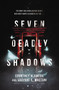 Seven Deadly Shadows by Courtney Alameda, Valynne E. Maetani, 9780062570819