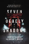 Seven Deadly Shadows by Courtney Alameda, Valynne E. Maetani, 9780062570819