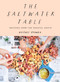 The Saltwater Table (Recipes from the Coastal South) by Whitney Otawka, Emily Dorio, 9781419738159