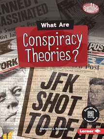 What Are Conspiracy Theories? - 9781541574724 by Margaret J. Goldstein, 9781541574724