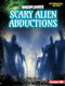 Scary Alien Abductions by Craig Boutland, 9781541573772