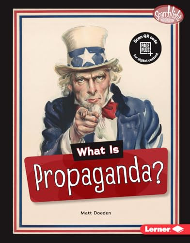 What Is Propaganda? by Matt Doeden, 9781541555761