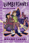 Lumberjanes: Ghost Cabin (Lumberjanes #4) by Mariko Tamaki, Brooklyn Allen, 9781419733611