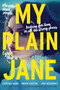 My Plain Jane - 9780062652782 by Cynthia Hand, Brodi Ashton, Jodi Meadows, 9780062652782