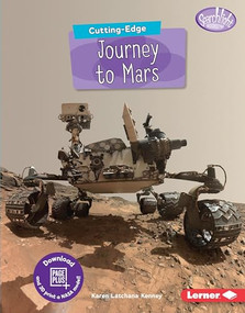 Cutting-Edge Journey to Mars by Karen Latchana Kenney, 9781541557451