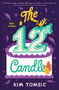 The 12th Candle by Kim Tomsic, 9780062654977
