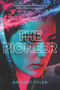 The Pioneer - 9780062658074 by Bridget Tyler, 9780062658074