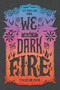 We Set the Dark on Fire - 9780062691323 by Tehlor Kay Mejia, 9780062691323