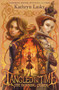 Tangled in Time 2: The Burning Queen by Kathryn Lasky, 9780062693280