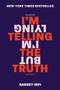 I'm Telling the Truth, but I'm Lying (Essays) by Bassey Ikpi, 9780062698346
