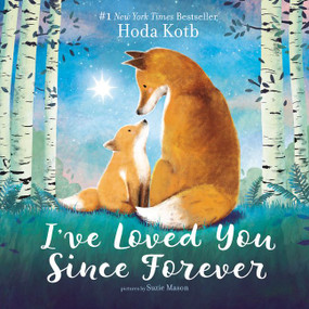 I've Loved You Since Forever - 9780062841759 by Hoda Kotb, Suzie Mason, 9780062841759