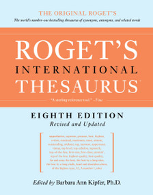 Roget's International Thesaurus, 8th Edition - 9780062843722 by Barbara Ann Kipfer, 9780062843722