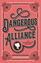 Dangerous Alliance: An Austentacious Romance by Jennieke Cohen, 9780062857309