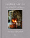Foxfire Living (Design, Recipes, and Stories from the Magical Inn in the Catskills) by Eliza Clark, Tim Trojian, 9780062863232