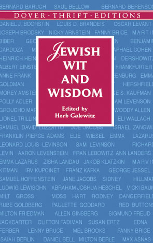 Jewish Wit and Wisdom by Herb Galewitz, 9780486419305