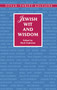 Jewish Wit and Wisdom by Herb Galewitz, 9780486419305