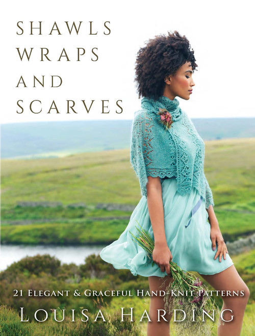 Shawls, Wraps, and Scarves (21 Elegant and Graceful Hand-Knit Patterns) by Louisa Harding, 9780486839998