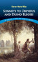 Sonnets to Orpheus and Duino Elegies by Rainer Maria Rilke, Jessie Lemont, 9780486838670