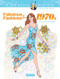 Creative Haven Fabulous Fashions of the 1970s Coloring Book by Ming-Ju Sun, 9780486836683