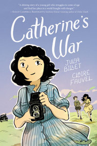 Catherine's War (A Graphic Novel) - 9780062915597 by Julia Billet, Claire Fauvel, Ivanka Hahnenberger, 9780062915597
