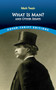 What is Man? (and Other Essays) by Mark Twain, 9780486835969