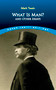 What is Man? (and Other Essays) by Mark Twain, 9780486835969