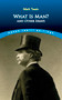 What is Man? (and Other Essays) by Mark Twain, 9780486835969