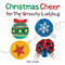 Christmas Cheer for The Grouchy Ladybug by Eric Carle, Eric Carle, 9780062932266