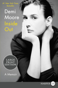 Inside Out (A Memoir) - 9780062978240 by Demi Moore, 9780062978240