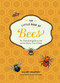 The Little Book of Bees (An Illustrated Guide to the Extraordinary Lives of Bees) by Hilary Kearney, Amy Holliday, 9781419738685