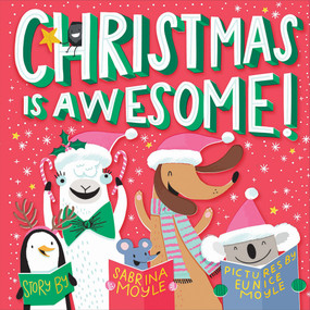 Christmas Is Awesome! (A Hello!Lucky Book) by Hello!Lucky, Sabrina Moyle, Eunice Moyle, 9781419734274