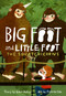 The Squatchicorns (Big Foot and Little Foot #3) - 9781419737015 by Ellen Potter, Felicita Sala, 9781419737015